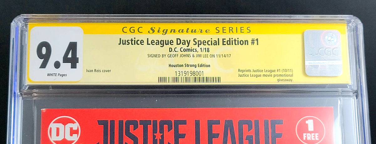Photo of Justice League Day: Special Edition (2017) Issue 1B - CGC 9.4 Near Mint Signature Series: Geoff Johns & Jim Lee Comic sold by Stronghold Collectibles
