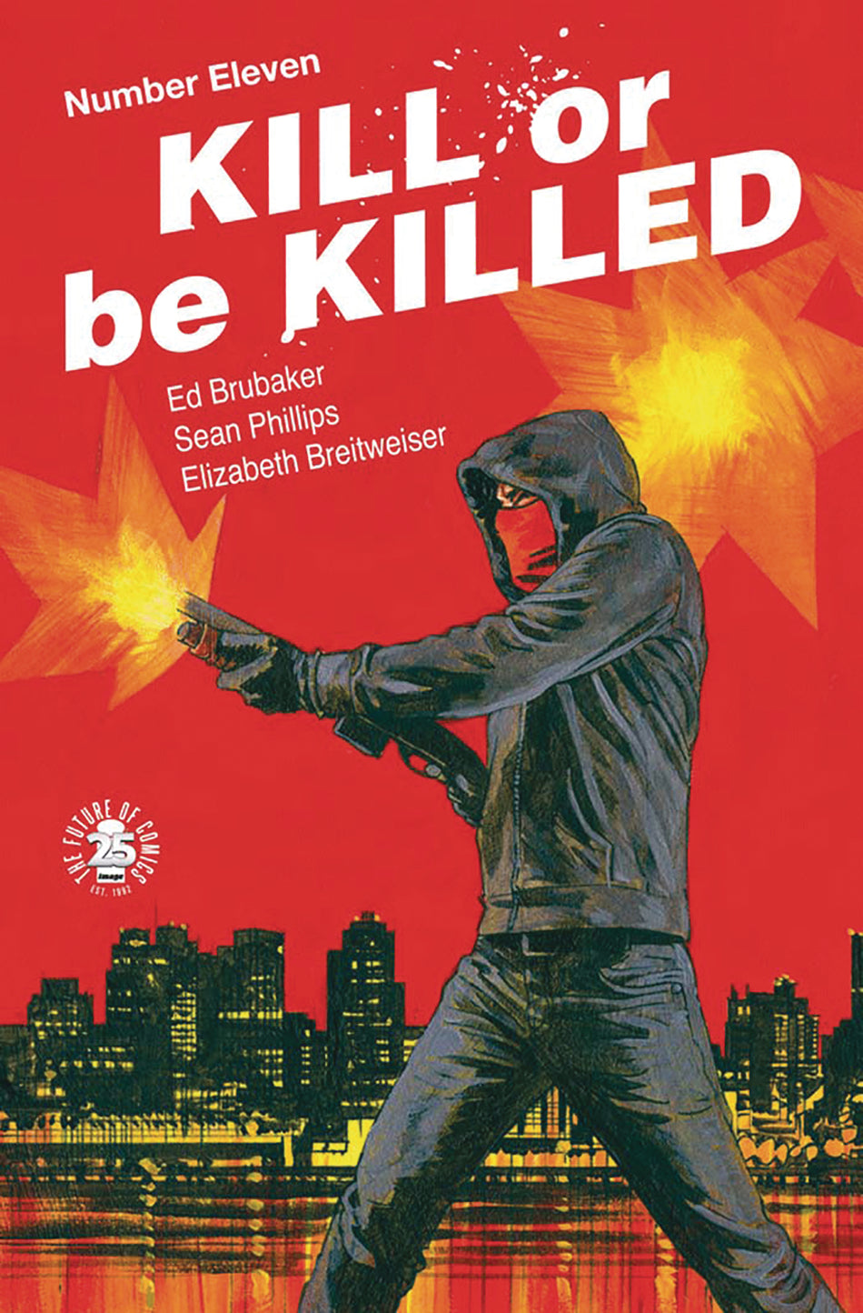 Photo of Kill Or Be Killed Issue 11 comic sold by Stronghold Collectibles