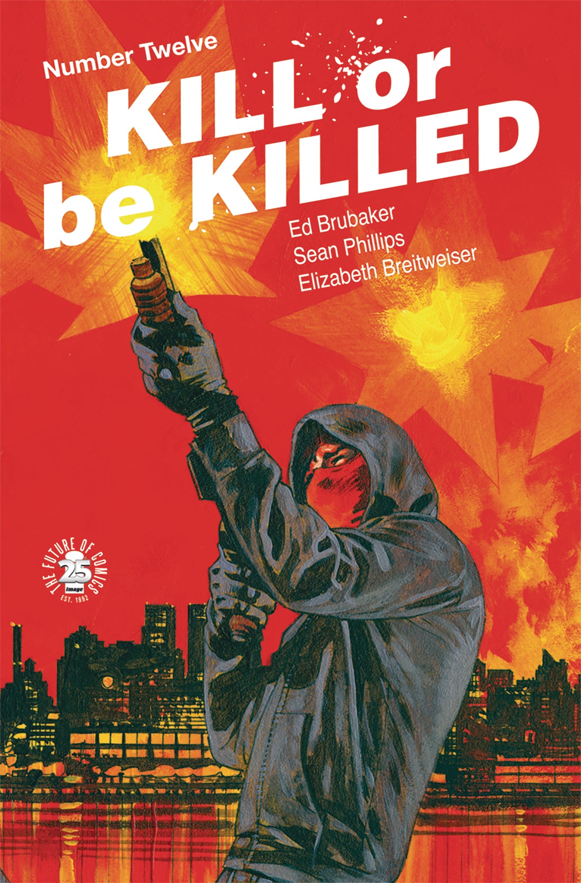 Photo of Kill Or Be Killed Issue 12 comic sold by Stronghold Collectibles